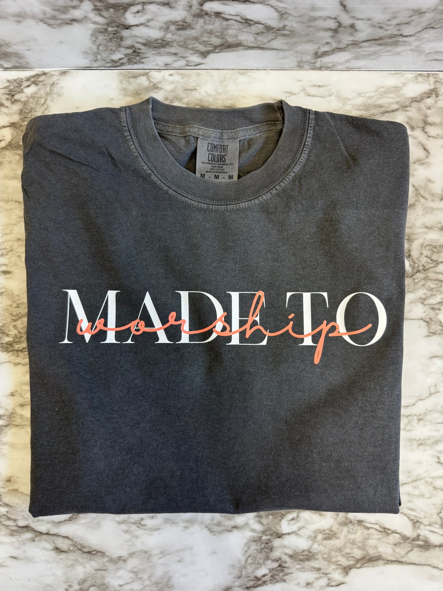 Made To Worship T-Shirt or Sweatshirt