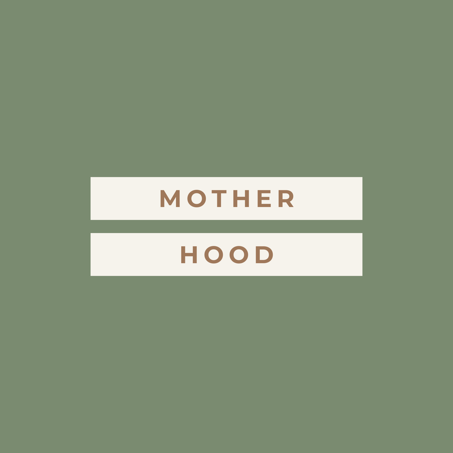 Motherhood Collection
